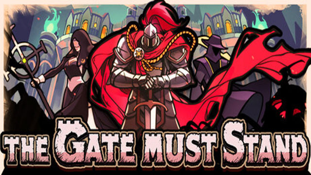 Tải game The Gate Must Stand-TENOKE Tải game The Gate Must Stand-TENOKE