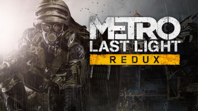 Tải game METRO Last Light Redux Next Gen-RUNE Tải game METRO Last Light Redux Next Gen-RUNE