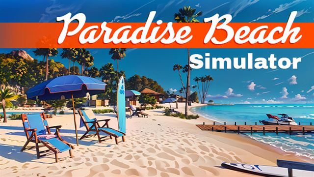 Tải game Paradise Beach Simulator Early Access Tải game Paradise Beach Simulator Early Access