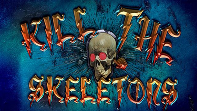 Tải game Kill The Skeletons-TENOKE Tải game Kill The Skeletons-TENOKE