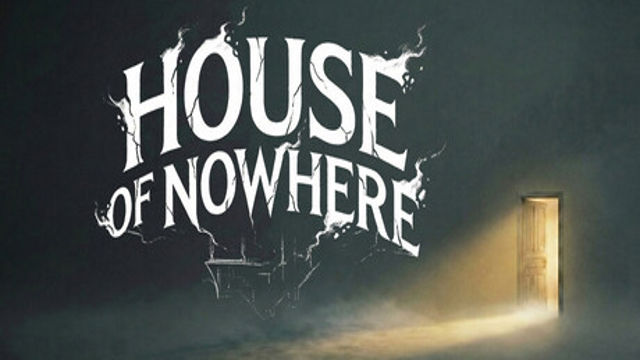 Tải game House Of Nowhere-GoldBerg