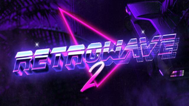 Tải game Retrowave 2 Early Access Tải game Retrowave 2 Early Access