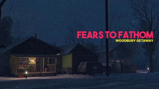 Tải game Fears to Fathom Woodbury Getaway-P2P Tải game Fears to Fathom Woodbury Getaway-P2P
