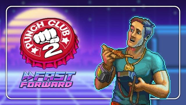 Tải game Punch Club 2 Fast Forward Iron Fist-RUNE Tải game Punch Club 2 Fast Forward Iron Fist-RUNE