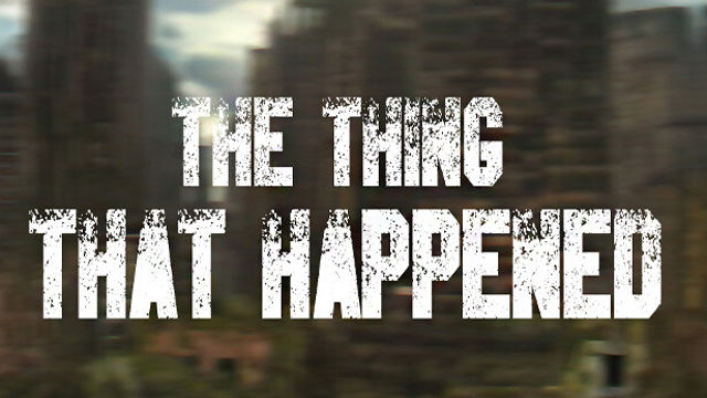 Tải game The Thing That Happened v1.03-P2P Tải game The Thing That Happened v1.03-P2P