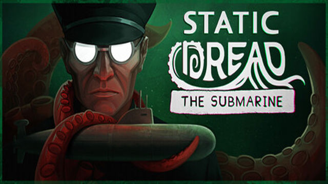 Tải game Static Dread The Submarine-GoldBerg Tải game Static Dread The Submarine-GoldBerg