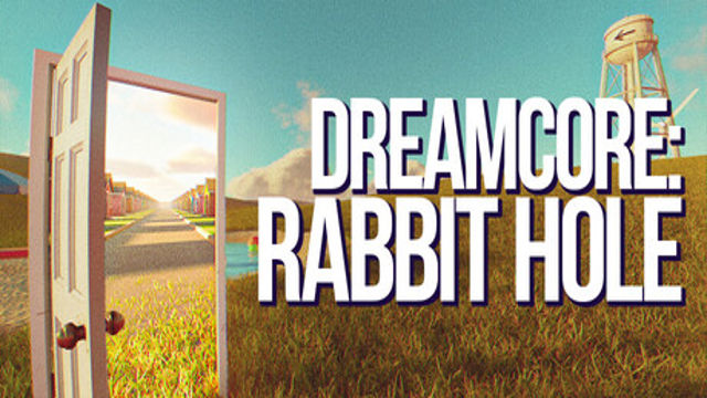 Tải game Dreamcore Rabbit Hole-TENOKE Tải game Dreamcore Rabbit Hole-TENOKE