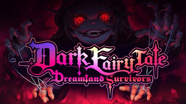 Tải game Dark Fairy Tale Dreamland Survivors v1.0.4.1325-P2P Tải game Dark Fairy Tale Dreamland Survivors v1.0.4.1325-P2P