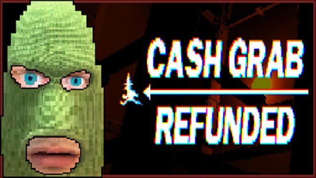 Tải game CashGrab Refunded Early Access Tải game CashGrab Refunded Early Access