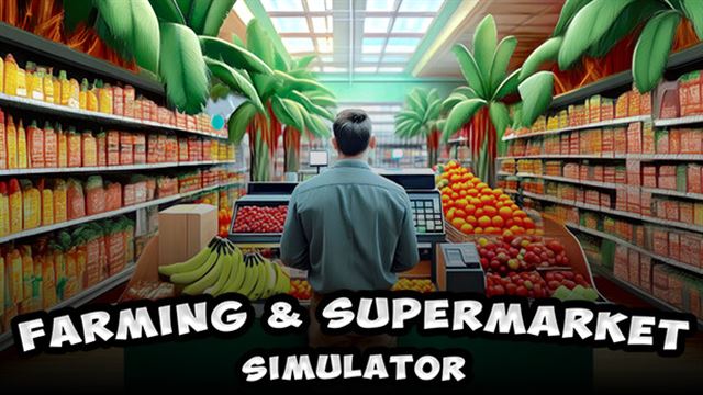 Tải game Farming and Supermarket Simulator Early Access Tải game Farming and Supermarket Simulator Early Access