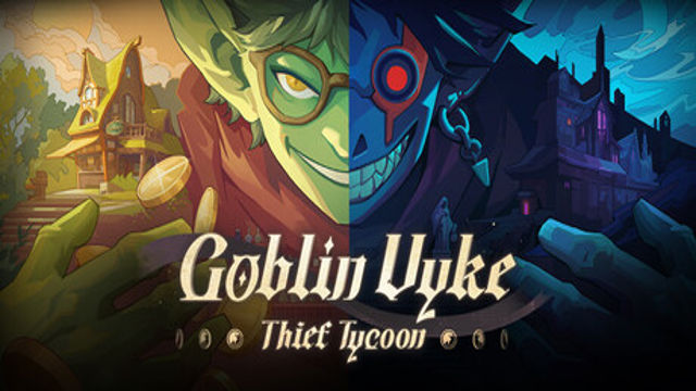 Tải game Goblin Vyke The Thief Tycoon v1.0.18-P2P Tải game Goblin Vyke The Thief Tycoon v1.0.18-P2P