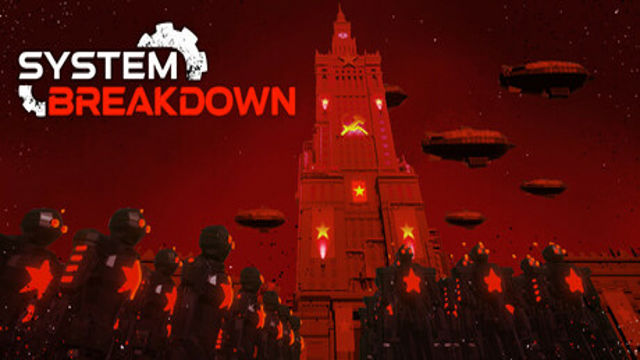 Tải game System Breakdown-TENOKE Tải game System Breakdown-TENOKE