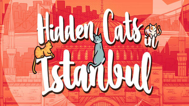 Tải game Hidden Cats in Istanbul-TENOKE Tải game Hidden Cats in Istanbul-TENOKE