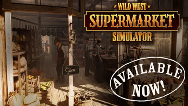 Tải game Wild West Supermarket Simulator Early Access Tải game Wild West Supermarket Simulator Early Access