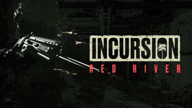 Tải game Incursion Red River Early Access Tải game Incursion Red River Early Access