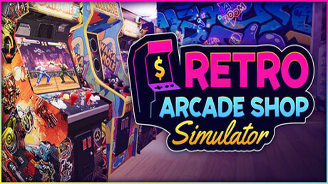 Tải game Retro Arcade Shop Simulator Early Access Tải game Retro Arcade Shop Simulator Early Access