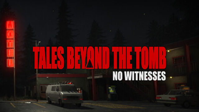 Tải game Tales Beyond The Tomb No Witnesses-P2P Tải game Tales Beyond The Tomb No Witnesses-P2P