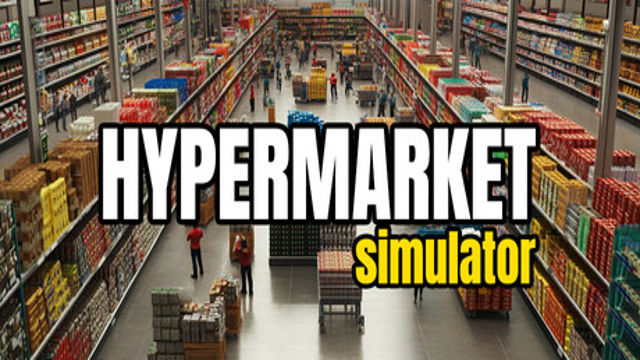 Tải game Hypermarket Simulator Early Access Tải game Hypermarket Simulator Early Access