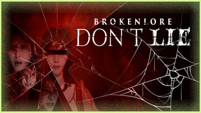 Tải game BrokenLore DONT LIE-TENOKE Tải game BrokenLore DONT LIE-TENOKE