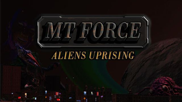 Tải game MT Force Aliens Uprising-TENOKE Tải game MT Force Aliens Uprising-TENOKE
