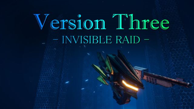 Tải game VersionThree INVISIBLE RAID-TENOKE Tải game VersionThree INVISIBLE RAID-TENOKE