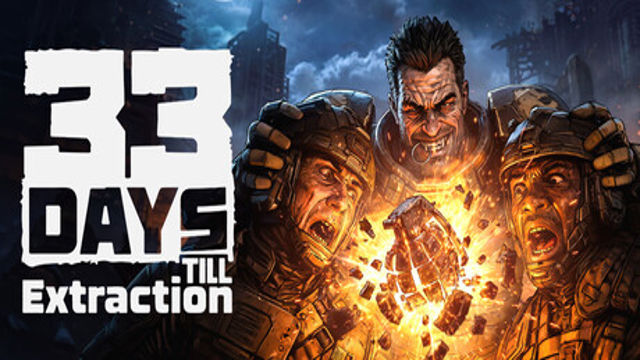 Tải game 33 Days till Extraction Early Access