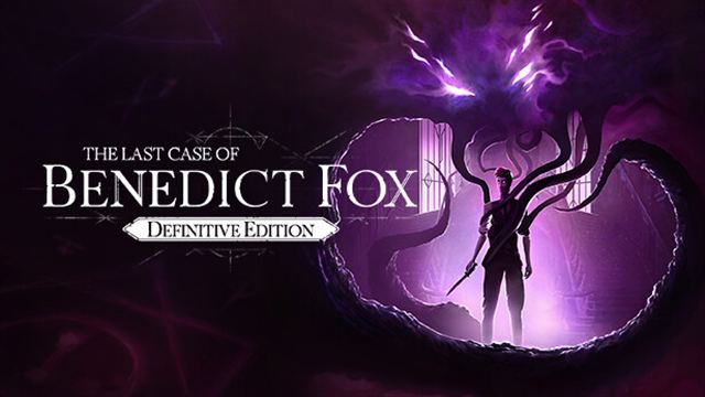 Tải game The Last Case of Benedict Fox Definitive Edition v1.40.2.0-P2P Tải game The Last Case of Benedict Fox Definitive Edition v1.40.2.0-P2P