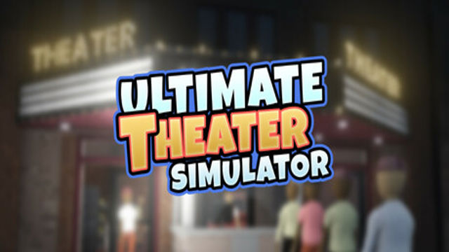 Tải game Ultimate Theater Simulator-GoldBerg Tải game Ultimate Theater Simulator-GoldBerg