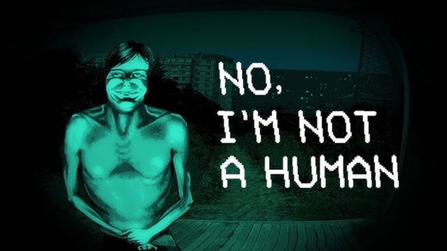 Tải game No Im not a Human v1.3.18-P2P Tải game No Im not a Human v1.3.18-P2P