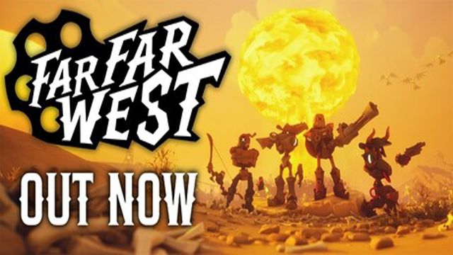 Tải game Far Far West Early Access Tải game Far Far West Early Access
