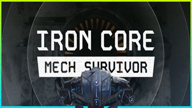 Tải game Iron Core Mech Survivor v3.0.2-P2P Tải game Iron Core Mech Survivor v3.0.2-P2P
