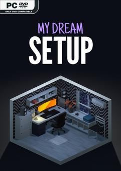 Tải game My Dream Setup Complete Edition v20250302-P2P Tải game My Dream Setup Complete Edition v20250302-P2P